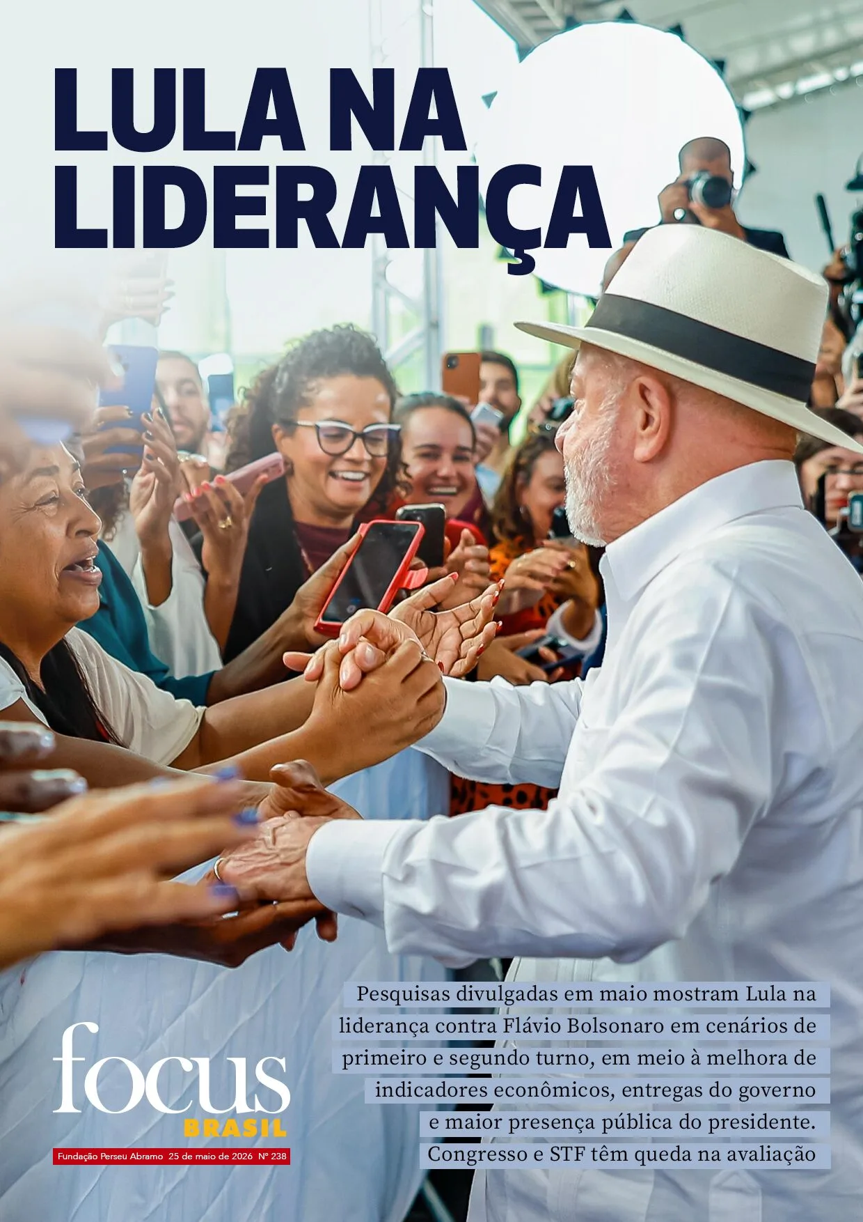 Focus Brasil #238 – Lula amplia vantagem sobre Flávio em nova rodada de pesquisas