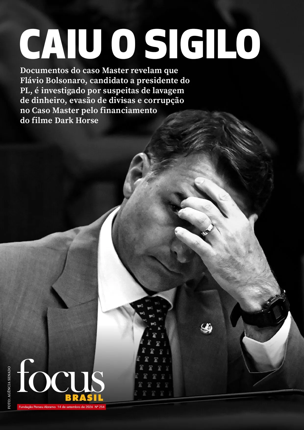 Focus Brasil #254 – Quebra de sigilo expõe investigação de Flávio Bolsonaro no caso Master